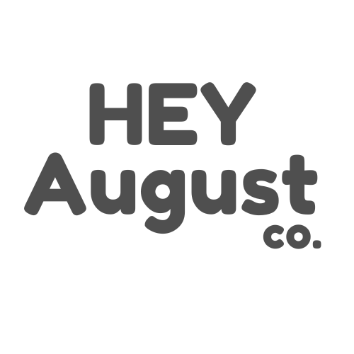 Hey August co